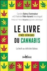 Book cover of Le livre (très sérieux) du cannabis by Unknown