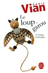 Book cover of Le loup-garou et autres nouvelles by Unknown