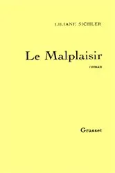 Book cover of Le malplaisir by Liliane Sichler