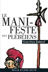 Book cover of Le Manifeste des Plébéiens by Gracchus Babeuf