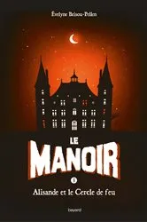 Book cover of Le manoir saison 1, Tome 03 by Évelyne BRISOU-PELLEN