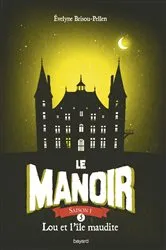 Book cover of Le manoir saison 1, Tome 05 by Évelyne BRISOU-PELLEN