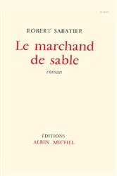 Book cover of Le Marchand de sable by Robert Sabatier