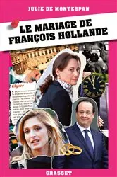 Book cover of Le mariage de François Hollande by Unknown