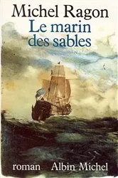 Book cover of Le Marin des sables by Michel Ragon