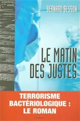 Book cover of Le Matin des justes by Bernard Besson