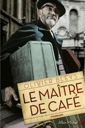 Book cover of Le Maître de café by Olivier Bleys