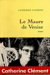 Book cover of Le maure de Venise by Catherine Clément