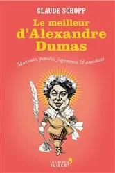 Book cover of Le Meilleur d'Alexandre Dumas by Unknown