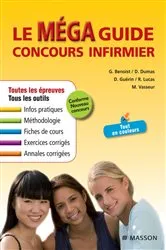 Book cover of Le Méga Guide Concours infirmier (3rd ed.) by Grégoire BENOIST