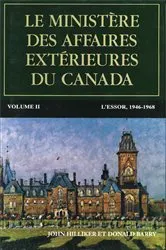 Book cover of Le ministère des Affaires extérieures du Canada, Volume II by John Hilliker