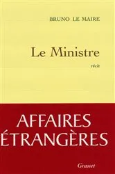 Book cover of Le Ministre by Bruno Le Maire