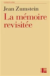 Book cover of Le mémoire revisitée by Jean Zumstein