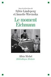 Book cover of Le Moment Eichmann by Collectif