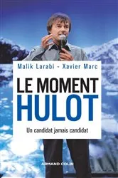 Book cover of Le moment Hulot by Malik Larabi