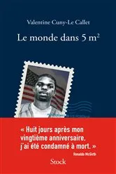 Book cover of Le monde dans cinq mètres carrés by Valentine Cuny Le-Callet