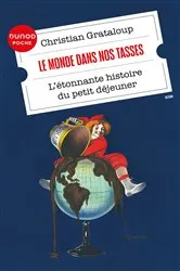 Book cover of Le monde dans nos tasses by Unknown