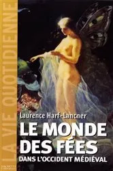Book cover of Le monde des fées dans l'Occident médiéval by Unknown