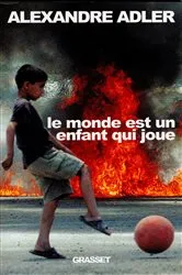 Book cover of Le monde est un enfant qui joue by Unknown