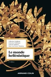 Book cover of Le monde hellénistique - 2e éd. (2nd ed.) by Unknown