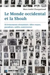 Book cover of Le Monde occidental et la Shoah by Marc-André Charguéraud