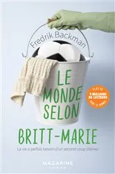Book cover of Le monde selon Britt-Marie by Unknown