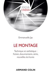 Book cover of Le montage by Emmanuelle Jay