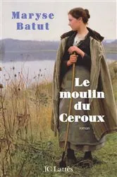 Book cover of Le moulin du Ceroux by Maryse Batut