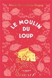 Book cover of Le Moulin du Loup, T1 by Unknown
