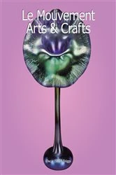 Book cover of Le Mouvement Arts & Crafts by Oscar Lovell Triggs