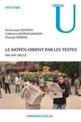 Book cover of Le Moyen-Orient par les textes by Catherine Mayeur-Jaouen
