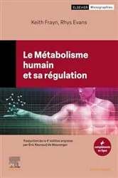 Book cover of Le Métabolisme humain et sa régulation by Evans MD, DPhil, FRCA, Rhys D.