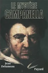Book cover of Le mystère Campanella by Jean Delumeau