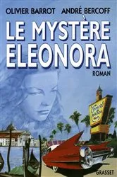 Book cover of Le mystère Eleonora by André Bercoff