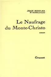 Book cover of Le Naufrage de Monte-Christo by Unknown