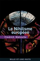 Book cover of Le Nihilisme européen by Friedrich Nietzsche