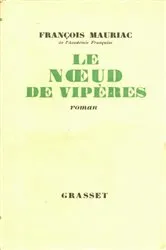 Book cover of Le noeud de vipères by François Mauriac