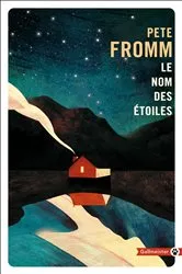 Book cover of Le nom des étoiles by Pete Fromm