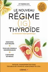 Book cover of Le nouveau régime IG thyroïde by Pierre Nys
