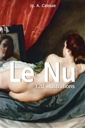 Book cover of Le Nu 120 illustrations by Jp. A. Calosse