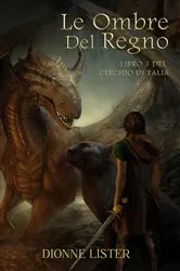 Book cover of Le Ombre del Regno by Dionne Lister