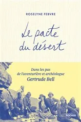 Book cover of Le pacte du désert by Roselyne Febvre
