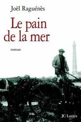 Book cover of Le pain de la mer by Joël Raguénès