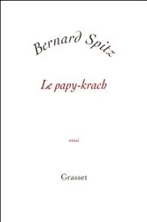 Book cover of Le papy-krach by Bernard Spitz