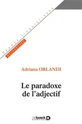 Book cover of Le paradoxe de l'adjectif by Adriana Orlandi