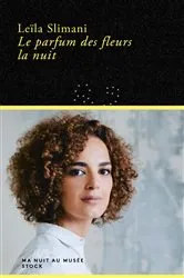 Book cover of Le parfum des fleurs la nuit by Unknown