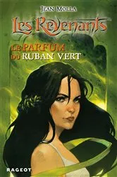 Book cover of Le parfum du ruban vert by Jean Molla