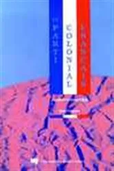 Book cover of Le parti colonial français by Marc Lagana