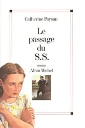 Book cover of Le Passage du S.S. by Catherine Paysan