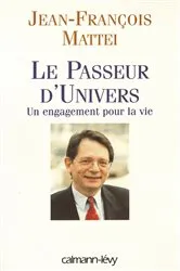 Book cover of Le Passeur d'univers by Jean-François Mattéi